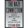 Nazi Connection (Stefan,Kuhl)(Brožovaná) Nazi Connection (Stefan,Kuhl)(Brožovaná)