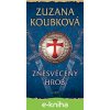 Znesvěcený hrob - Zuzana Koubková