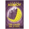 The Caves Of Steel Isaac Asimov The Caves Of Steel Isaac Asimov