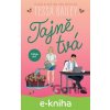 E-kniha Tajně tvá - Tessa Bailey E-kniha Tajně tvá - Tessa Bailey