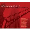 Benjamin Boone, THE POETS ARE GATHERING, CD Benjamin Boone, THE POETS ARE GATHERING, CD