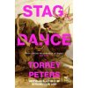 Stag Dance - Torrey Peters Stag Dance - Torrey Peters