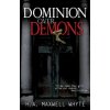 Dominion Over Demons (H. A. Maxwell Whyte,Don Basham)(Brožovaná) Dominion Over Demons (H. A. Maxwell Whyte,Don Basham)(Brožovaná)