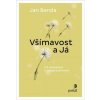 Všímavost a Já Všímavost a Já