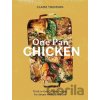 One Pan Chicken - Claire Thomson One Pan Chicken - Claire Thomson