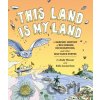This Land is My Land - A Graphic History of Big Dreams, Micronations, and Other Self-Made States Warner AndyPevná vazba This Land is My Land - A Graphic History of Big Dreams, Micronations, and Other Self-Made States Warner AndyPevná vazba