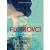 Floriovci - Stefania Auci - Audiokniha MP3 Floriovci - Stefania Auci - Audiokniha MP3