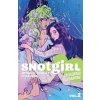Snotgirl Volume 2: California Screaming Snotgirl Volume 2: California Screaming