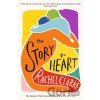 The Story of a Heart - Rachel Clarke The Story of a Heart - Rachel Clarke
