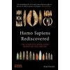 Homo Sapiens Rediscovered Homo Sapiens Rediscovered