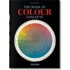 The Book of Colour Concepts. 45th Ed. - Alexandra Loske, Taschen GmbH The Book of Colour Concepts. 45th Ed. - Alexandra Loske, Taschen GmbH