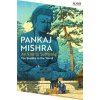 An End to Suffering - Pankaj Mishra, Pan Macmillan An End to Suffering - Pankaj Mishra, Pan Macmillan