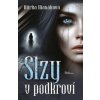 Slzy v podkroví - Manáková Mirka Slzy v podkroví - Manáková Mirka