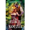 Plno flirtu, plno kouzel - Kristen Vale Plno flirtu, plno kouzel - Kristen Vale