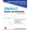 McGraw-Hill Education Algebra I Review and Workbook (Sandra Luna Mccune)(Brožovaná) McGraw-Hill Education Algebra I Review and Workbook (Sandra Luna Mccune)(Brožovaná)