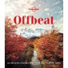 Lonely Planet Offbeat (Pevná) Lonely Planet Offbeat (Pevná)
