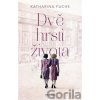 Dvě hrsti života - Katharina Fuchs Dvě hrsti života - Katharina Fuchs