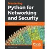 Mastering Python for Networking and Security (Jose Manuel Ortega)() Mastering Python for Networking and Security (Jose Manuel Ortega)()