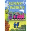 Rozprávky o mašinkách Rozprávky o mašinkách