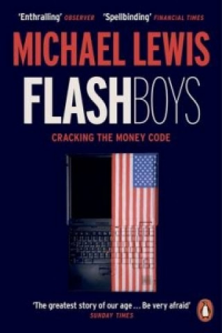 Flash Boys Michael Lewis Kniha