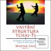 Vnitřní struktura Tchaj-… (Mantak Chia) Vnitřní struktura Tchaj-… (Mantak Chia)
