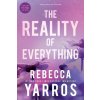 REALITY OF EVERYTHING REALITY OF EVERYTHING