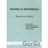 Náuka o materiáli - Igor Berta Náuka o materiáli - Igor Berta