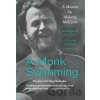 A Monk Swimming - Malachy Mccourt A Monk Swimming - Malachy Mccourt