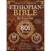 Complete Ethiopian Bible in English - Original Version - 88 Books (Comfort Print) Complete Ethiopian Bible in English - Original Version - 88 Books (Comfort Print)