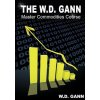 W. D. Gann Master Commodity Course W. D. Gann Master Commodity Course