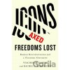 Icons Axed, Freedoms Lost - Rachel L. Schroeder, Vyacheslav Karpov Icons Axed, Freedoms Lost - Rachel L. Schroeder, Vyacheslav Karpov