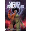 Void Rivals Volume 1 - Robert Kirkman Void Rivals Volume 1 - Robert Kirkman