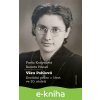 E-kniha Věra Pohlová - Renata Honsů, Pavla Kodymová E-kniha Věra Pohlová - Renata Honsů, Pavla Kodymová