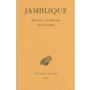 Jamblique. Reponse a Porphyre: de Mysteriis (Iamblichus,Henri-Dominique Saffrey,Alain Philippe Segonds)(Brožovaná) Jamblique. Reponse a Porphyre: de Mysteriis (Iamblichus,Henri-Dominique Saffrey,Alain Philippe Segonds)(Brožovaná)