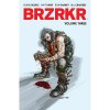 Boom! Studios BRZRKR Volume Three Boom! Studios BRZRKR Volume Three