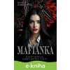 E-kniha Mafiánka - Simona Dankaninová E-kniha Mafiánka - Simona Dankaninová
