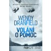Volání o pomoc - Wendy Dranfield Volání o pomoc - Wendy Dranfield