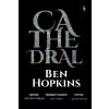 Cathedral - Ben Hopkins Cathedral - Ben Hopkins