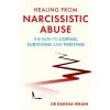 Healing from Narcissistic Abuse Healing from Narcissistic Abuse