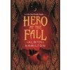 Hero at the Fall - Alwyn Hamilton, Faber & Faber Hero at the Fall - Alwyn Hamilton, Faber & Faber