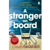 A Stranger On Board - Cameron Ward A Stranger On Board - Cameron Ward