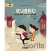 Kubko hovorí prvé slová - Marta Galewska-Kustra Kubko hovorí prvé slová - Marta Galewska-Kustra