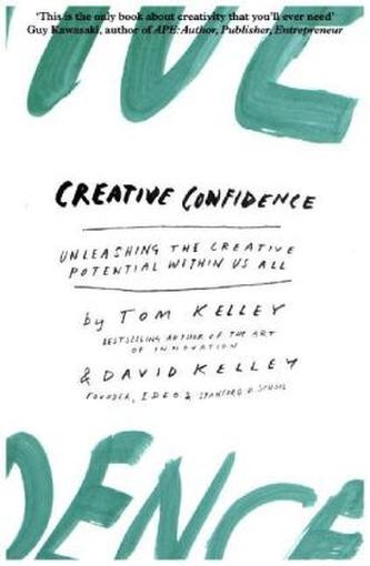 Creative Confidence - David Kelley