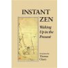 Instant Zen Instant Zen