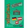 Němčina pro začátečníky a samouky - Štěpánka Pařízková Němčina pro začátečníky a samouky - Štěpánka Pařízková