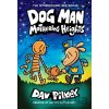 Dog Man 10: Mothering Heights Dog Man 10: Mothering Heights