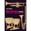 Twist and tight - 8 fanfár pro 2 trubky, 2 trombóny a tympány Twist and tight - 8 fanfár pro 2 trubky, 2 trombóny a tympány