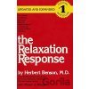 The Relaxation Response - Herbert Benson The Relaxation Response - Herbert Benson