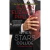 When Stars Collide When Stars Collide