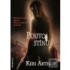 Pouto stínů (Keri Arthur) Pouto stínů (Keri Arthur)